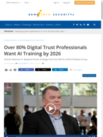  Over 80% digital trust professionals aim to have AI training by 2026
    