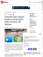  Chrome users facing connection issues after Chrome 124 release
    