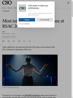  Highlighted products at RSAC 2024 by CSO team
    