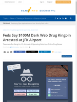 $100M Dark Web Drug Market Kingpin Arrested at JFK Airport
