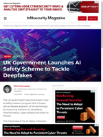  UK government launches AI safety scheme to address deepfakes
    