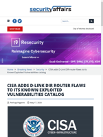  CISA adds D-Link DIR router flaws to its Known Exploited Vulnerabilities catalog
    