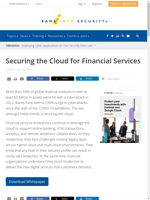  Financial institutions face challenges in securing the cloud amidst a surge in cyberattacks
    