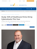  92% of healthcare firms experienced cyberattacks this year
    