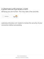  Verification process by cybersecuritynewscom may cause a short delay
    