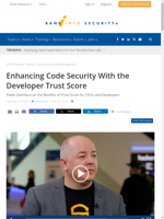 The Developer Trust Score helps enhance code security
   
