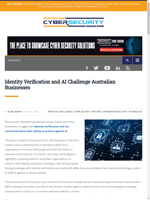  Australian businesses face challenges with identity verification and AI protection
    