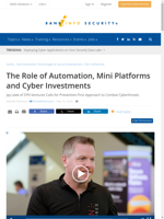  The Role of Automation Mini Platforms and Cyber Investments explored by Jay Leek of SYN Ventures
    
