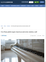  Phishing campaign targets university students and staff with free piano lure
    