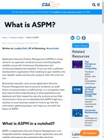  ASPM is about unlocking AppSec visibility across the Continuous Development and Continuous Deployment pipeline
    