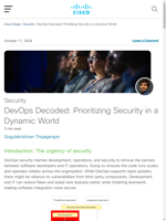  DevOps prioritizes security by integrating it throughout the lifecycle to ensure early vulnerability detection
    