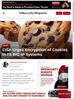  CISA urges encryption of cookies in F5 BIG-IP systems
    