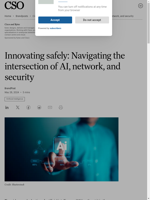  Security leaders leverage AI for identifying threats and reducing workload
    