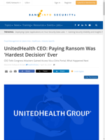  CEO faced difficult decision to pay ransom in Change Healthcare attack
    