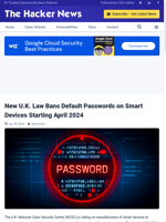  New UK law prohibits default passwords on smart devices starting April 2024
    