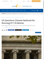  US Treasury Department sanctions Chinese national for being involved in the 911 S5 botnet
    