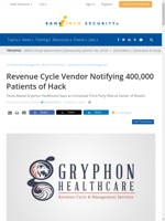  400000 patients notified of hack by revenue cycle vendor
    