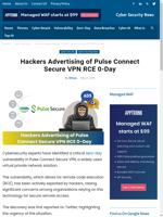 Hackers are actively advertising a critical zero-day vulnerability in Pulse Connect Secure VPN allowing for remote code execution (RCE)