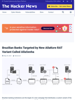  Brazilian banks are targeted by a new AllaKore RAT variant named AllaSenha
    