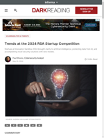  Emerging trends at the 2024 RSA Startup Competition include AI security and novel security solutions
    
