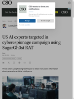  US AI experts targeted in cyberespionage campaign using SugarGh0st RAT
    