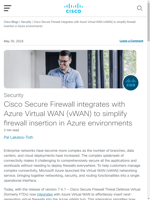  Cisco Secure Firewall integrates with Azure Virtual WAN for easy firewall insertion in Azure
    