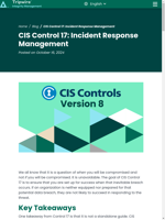  CIS Control 17 emphasizes the importance of having a well-prepared incident response plan
    