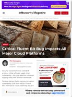  Fluent Bit bug impacts major cloud platforms
    