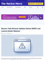 Fake browser updates are used to deliver BitRAT and Lumma Stealer malware
    