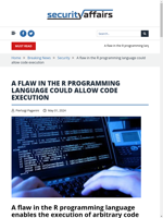  A flaw in the R programming language could allow code execution
    