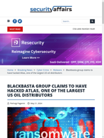  Blackbasta group claims to have hacked Atlas one of the largest US oil distributors
    