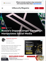  Russia's DoppelGänger Campaign manipulates social media
    