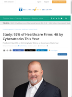  92% of healthcare firms were hit by cyberattacks this year
    