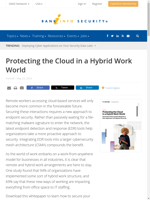  Securing interactions between remote workers and cloud services in a hybrid work model requires proactive endpoint security
    