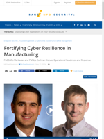  Manufacturing resilience is crucial for operational continuity against cyber attacks
    